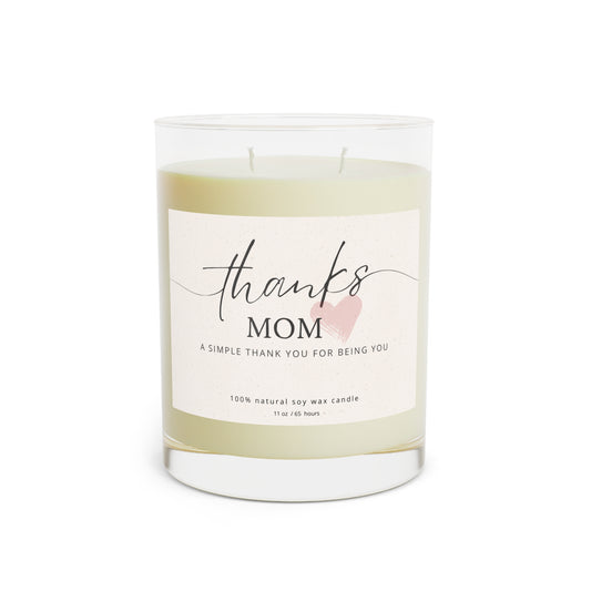 Thank You Mom Scented Candle | Gift idea | Full Glass